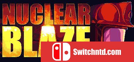 《核能烈焰（Nuclear Blaze）》官方中文 v1.0.3 SiMPLEX硬盘版[CN/EN/JP]