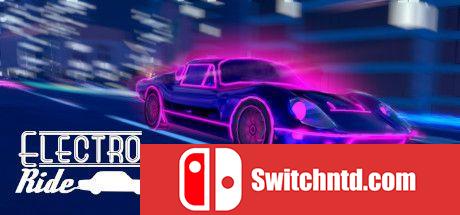 《电光火石：霓虹灯下的赛车（Electro Ride: The Neon Racing）》PLAZA镜像版[CN/TW/EN]